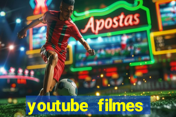 youtube filmes completos dublados gratis faroeste antigos